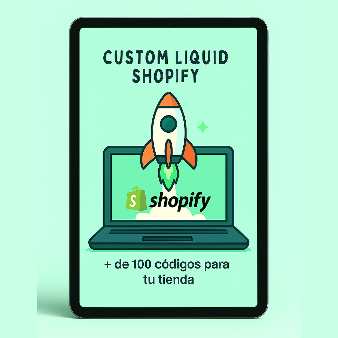 Pack + de 100 Custom Liquid para Shopify