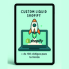 Pack + de 100 Custom Liquid para Shopify